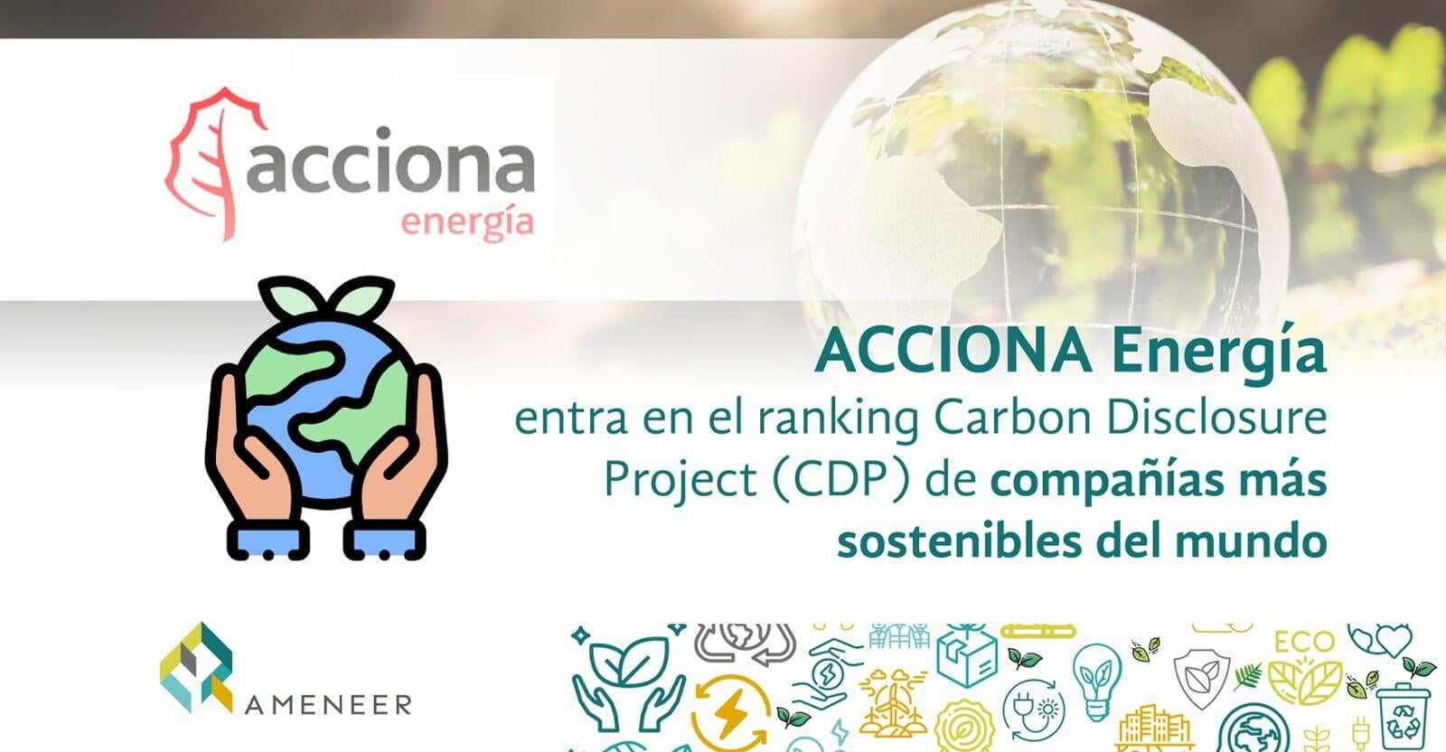 ACCIONA Energía entra en el ranking CDP de compañías más sostenibles del mundo